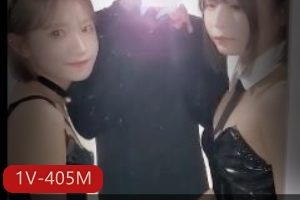 优质光“阴”姐妹花兔女郎最新合集1V405M，作者自拍，56分钟跟拍